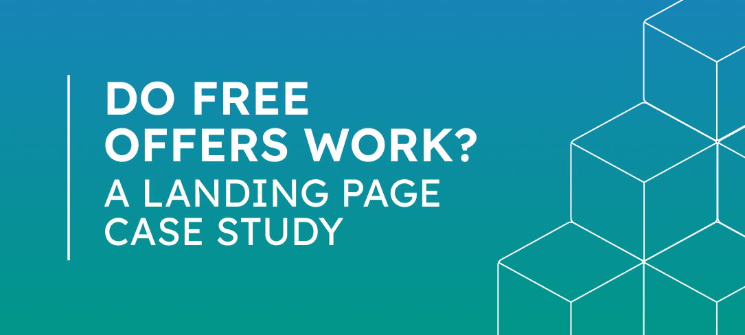 Do Free Offers Work? A Landing Page Case Study