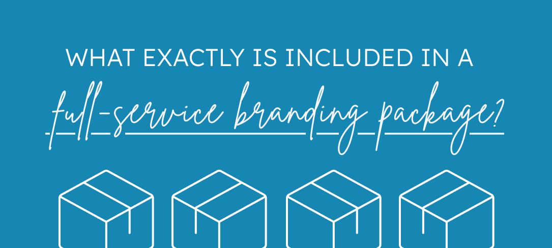 What exactly is included in a full-service branding package?