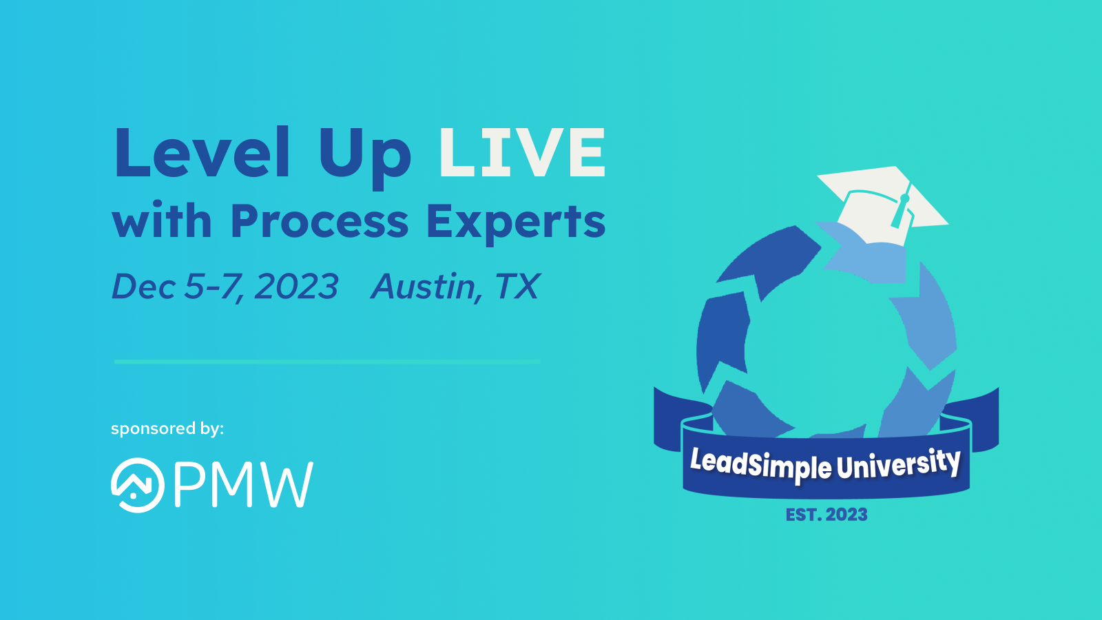 Join PMW at LeadSimple University